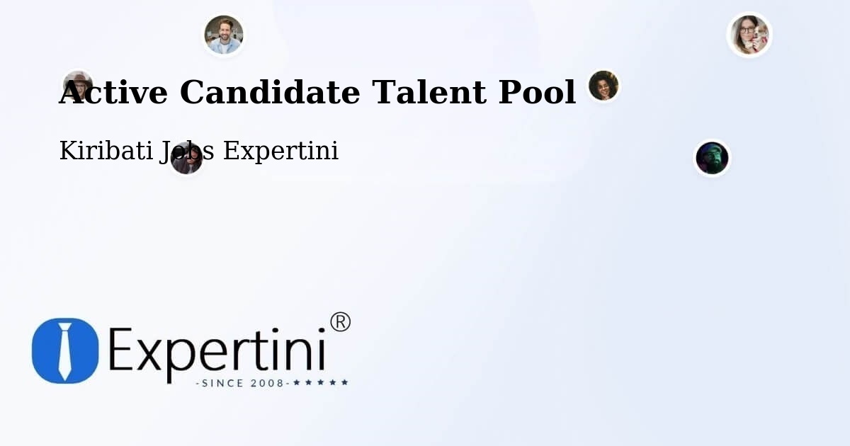Active Candidate Talent Pool – Kiribati - Kiribati Jobs Expertini