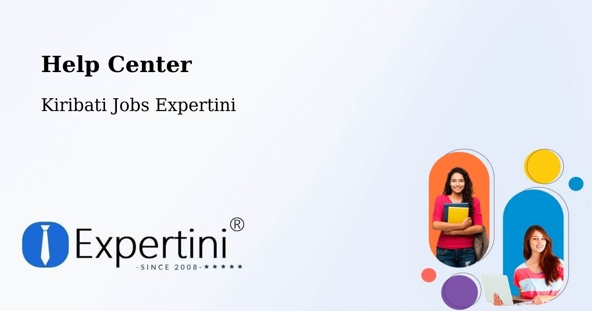 Help Center - Kiribati Jobs Expertini