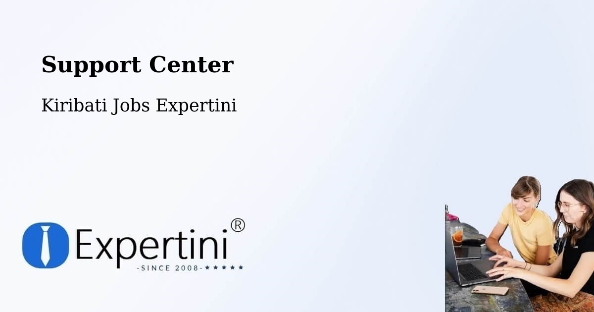 Support Center - Kiribati Jobs Expertini