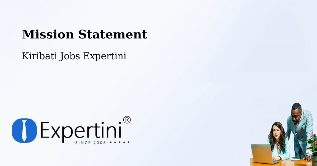 Corporate Mission – Kiribati - Kiribati Jobs Expertini