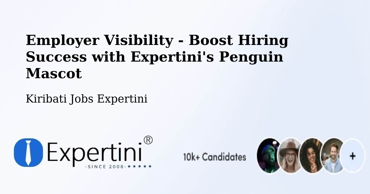 CV and Resume Visibility Optimization – Kiribati - Kiribati Jobs Expertini
